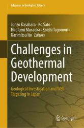 Challenges in Geothermal Development : Geological Investigation and Well Targeting in Japan