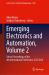 Emerging Electronics and Automation, Volume 2 : Select Proceedings of the 4th International Conference, E2A 2024