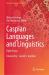 Caspian Languages and Linguistics : Eight Essays