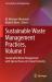 Sustainable Waste Management Practices, Volume 1 : Sustainable Waste Management with Special Focus on Circular Economy