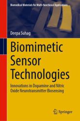 Biomimetic Sensor Technologies : Innovations in Dopamine and Nitric Oxide Neurotransmitter Biosensing