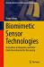 Biomimetic Sensor Technologies : Innovations in Dopamine and Nitric Oxide Neurotransmitter Biosensing Biomimetic Sensor Technologies : Innovations in Dopamine and Nitric Oxide Neurotransmitter Biosensing