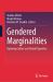 Gendered Marginalities : Exploring Culture and Global Disparities