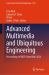 Advanced Multimedia and Ubiquitous Engineering : Proceedings of MUE-FutureTech 2024