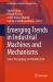 Emerging Trends in Industrial Machines and Mechanisms : Select Proceedings of IPRoMM 2024