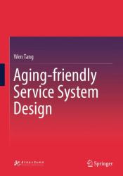 Aging-Friendly Service System Design