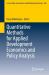 Quantitative Methods for Applied Development Economics and Policy Analysis