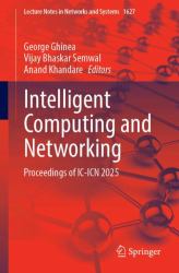 Intelligent Computing and Networking : Proceedings of IC-ICN 2025