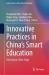 Innovative Practices in China's Smart Education : Ushering in a New Stage