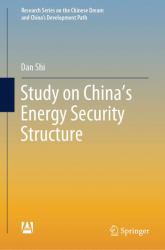 Study on China's Energy Security Structure