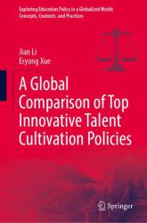 A Global Comparison of Top Innovative Talent Cultivation Policies