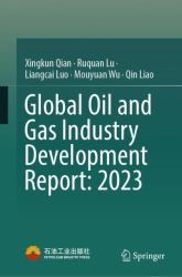 Global Oil and Gas Industry Development Report : 2023