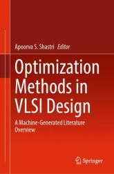 Optimization Methods in VLSI Design : A Machine-Generated Literature Overview