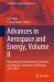 Advances in Aerospace and Energy, Volume II : Proceedings of International Conference on Advances in Aerospace and Energy (IAES 2024)