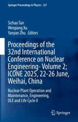 Proceedings of the 32nd International Conference on Nuclear Engineering