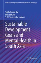 Sustainable Development Goals and Mental Health in South Asia