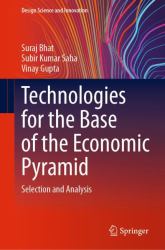 Technologies for the Base of the Economic Pyramid : Selection and Analysis