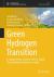 Green Hydrogen Transition : A Comprehensive Guide to Policies, Supply Chain and Market Dynamics in India