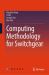Computing Methodology for Switchgear