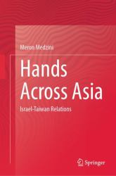 Hands Across Asia : Israel-Taiwan Relations