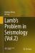Lamb's Problem in Seismology (Vol. 2)