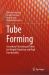 Tube Forming : Secondary Processing of Tubes for Weight Reduction and High Functionality
