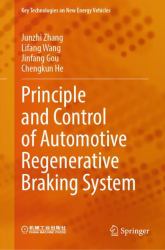 Principle and Control of Automotive Regenerative Braking System