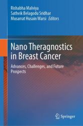Nano Theragnostics in Breast Cancer : Advances, Challenges, and Future Prospects