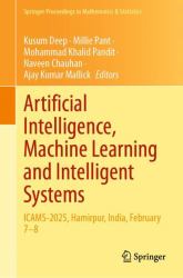 Artificial Intelligence, Machine Learning and Intelligent Systems : ICAMS-2025, Hamirpur, India, February 7-8