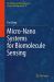 Micro-Nano Systems for Biomolecule Sensing Micro-Nano Systems for Biomolecule Sensing