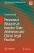 Provisional Measures in Investor-State Arbitration and China's Legal Practice