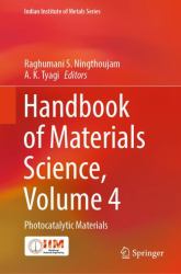 Handbook of Materials Science, Volume 4 : Photocatalytic Materials