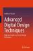 Advanced Digital Design Techniques : High Speed and Low Power Design Techniques