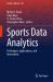 Sports Data Analytics : Techniques, Applications, and Innovations