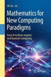 Mathematics for New Computing Paradigms : From AI to Brain-Inspired and Quantum Computing