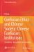 Confucian Ethics and Chinese Society: Chinese Confucian Institutions Confucian Ethics and Chinese Society: Chinese Confucian Institutions