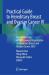 Practical Guide to Hereditary Breast and Ovarian Cancer IV : Annual Meeting of the Japanese Organization of Hereditary Breast and Ovarian Cancer 2024