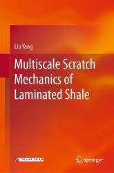 Multiscale Scratch Mechanics of Laminated Shale