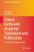 China's Outbound Academic Translation and Publication : A Sociological Translation Study