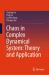 Chaos in Complex Dynamical System: Theory and Application Chaos in Complex Dynamical System: Theory and Application