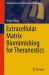 Extracellular Matrix Biomimicking for Theranostics Extracellular Matrix Biomimicking for Theranostics