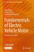 Fundamentals of Electric Vehicle Motor : Principle and Control