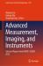 Advanced Measurement, Imaging, and Instruments : Selected Papers from ISMTII / ICOIM 2025