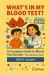 What's in My Blood Test? : A Complete Guide to Blood Test Results - One Drop at a Time
