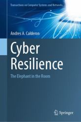 Cyber Resilience : The Elephant in the Room
