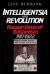 Intelligentsia and Revolution : Russian Views of Bolshevism, 1917-1922