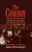 The Cowboy : Representations of Labor in an American Work Culture