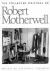 The Collected Writings of Robert Motherwell