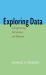 Exploring Data in Engineering, the Sciences, and Medicine