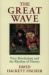 The Great Wave : Price Revolutions and the Rhythm of History The Great Wave : Price Revolutions and the Rhythm of History